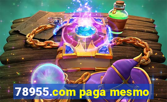 78955.com paga mesmo